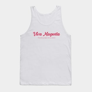 Viva Magenta: rocking style since 2023 Tank Top